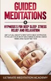Guided Meditations & Hypnosis's for Deep Sleep, Stress Relief and Relaxation
