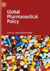 Global Pharmaceutical Policy