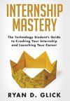Internship Mastery