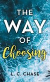 The Way of Choosing