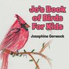 Jo's Book of Birds For Kids