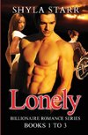Lonely Billionaire Romance Series - Books 1 to 3