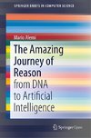 The Amazing Journey of Reason
