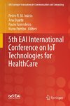 5th EAI International Conference on IoT Technologies for HealthCare