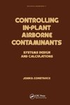 Controlling In-Plant Airborne Contaminants