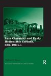 Late Classical and Early Hellenistic Corinth