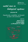 Metal Ions In Biological Systems, Volume 44