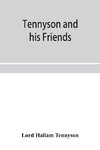 Tennyson and his friends