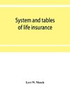 System and tables of life insurance