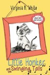 Little Honker and the Swinging Tails