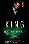 King of Hyde Park