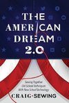 The American Dream 2.0