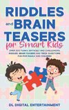 Riddles and Brain Teasers for Smart Kids