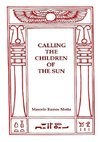 CALLING THE CHILDREN OF THE SUN