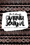 The 5 Minute Gratitude Journal