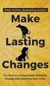 Make Lasting Changes