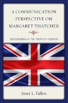 Communication Perspective on Margaret Thatcher
