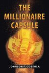 The Millionaire Capsule