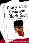 Diary of a Creative Black Girl (Vol. 1)