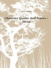 Character Quotes And Scenes - Series