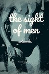the sight of men