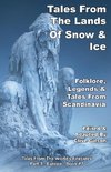 Tales From The Lands Of Snow & Ice