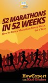 52 Marathons in 52 Weeks