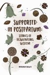 Supported in Postpartum