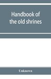 Handbook of the old shrines and temples and their treasures in Japan