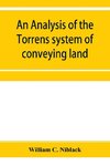 An analysis of the Torrens system of conveying land