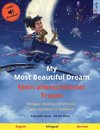 My Most Beautiful Dream - Mein allerschönster Traum (English - German)