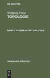 Topologie, Band 2, Algebraische Topologie