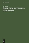 Über den Rhythmus der Prosa