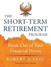 The Short-Term Retirement Program