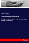 The Manuscript Irish Missal