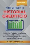 Cómo Mejorar Tu Historial Crediticio