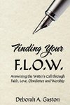 Finding Your F.L.O.W.