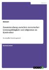 Zusammenhang zwischen motorischer Leistungsfähigkeit und Adipositas im Kindesalter