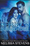 Bobby's Surrender