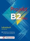 Projekt B2 neu - Lehrerbuch mit MP3-CD