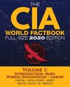 The CIA World Factbook Volume 1 - Full-Size 2020 Edition