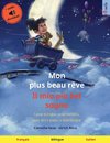 Mon plus beau rêve - Il mio più bel sogno (français - italien)