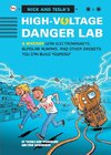 Nick And Tecla'S High-Voltage Danger Lab