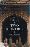 THE TALE OF TWO COUNTRIES -