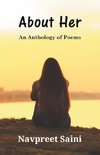 About Her (An Anthology of Poems)