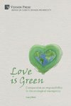 Love is Green