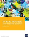 Kyrgyz Republic Country Gender Assessment
