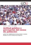 Actitud pública y percepción del censo de población