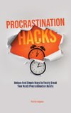 Procrastination Hacks