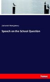 Speech on the School Question